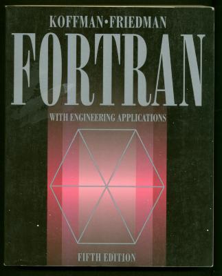 FORTRAN With Engineering Applications Fifth Edition Book