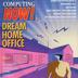 Computing Now Magazine Dream home office