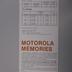 Motorola Memories Selector Guide April 1982