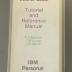 Waterloo microPascal Tutorial and Reference Manual
(three-ring binder version); FD Boswell, TR Grove, JW Welch

includes System Overview IBM Personal Computer -- DOS