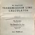 Manual for An Improved Transmission Line Calculator